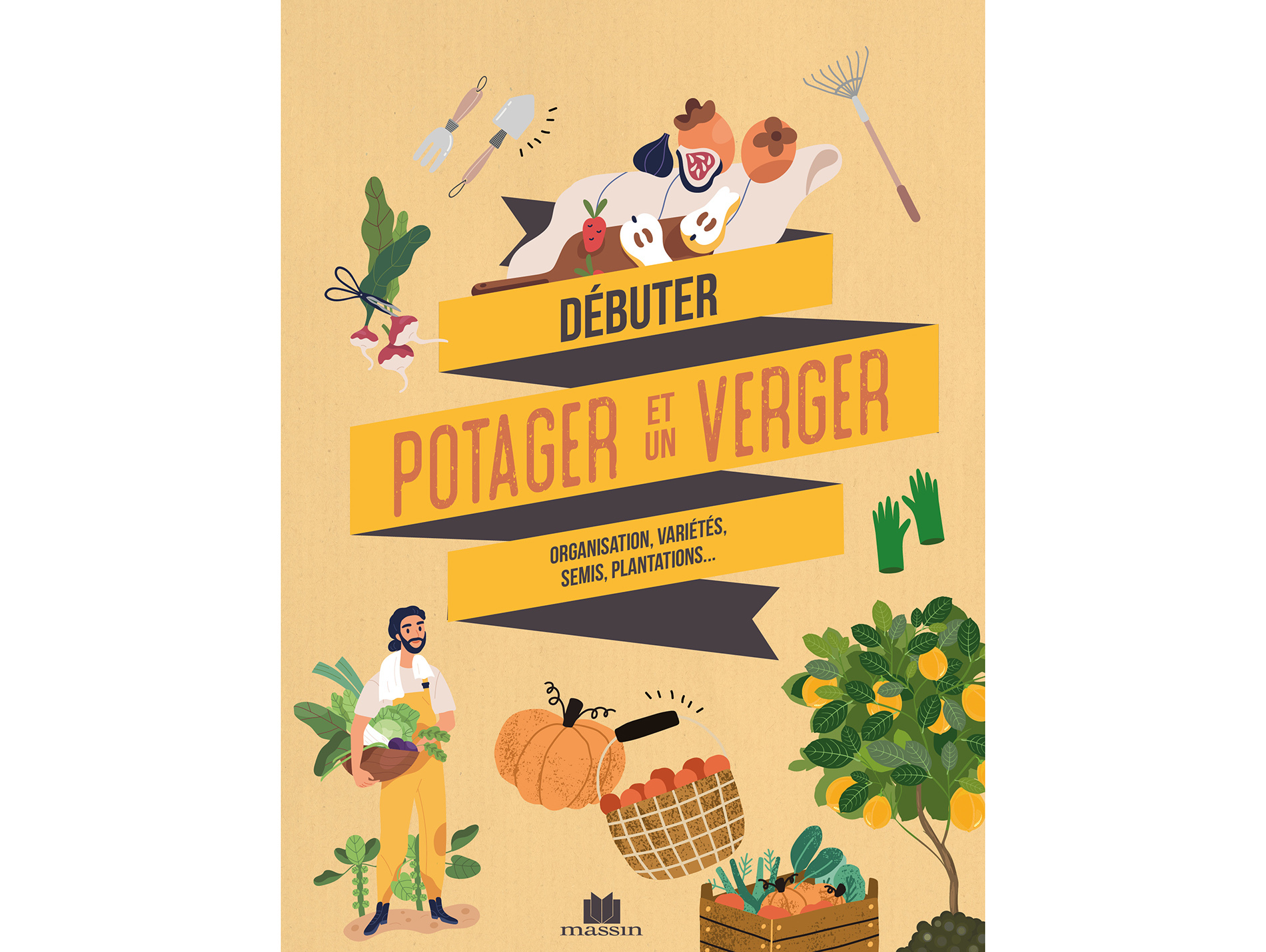 Débuter un potager et un verger MASSIN