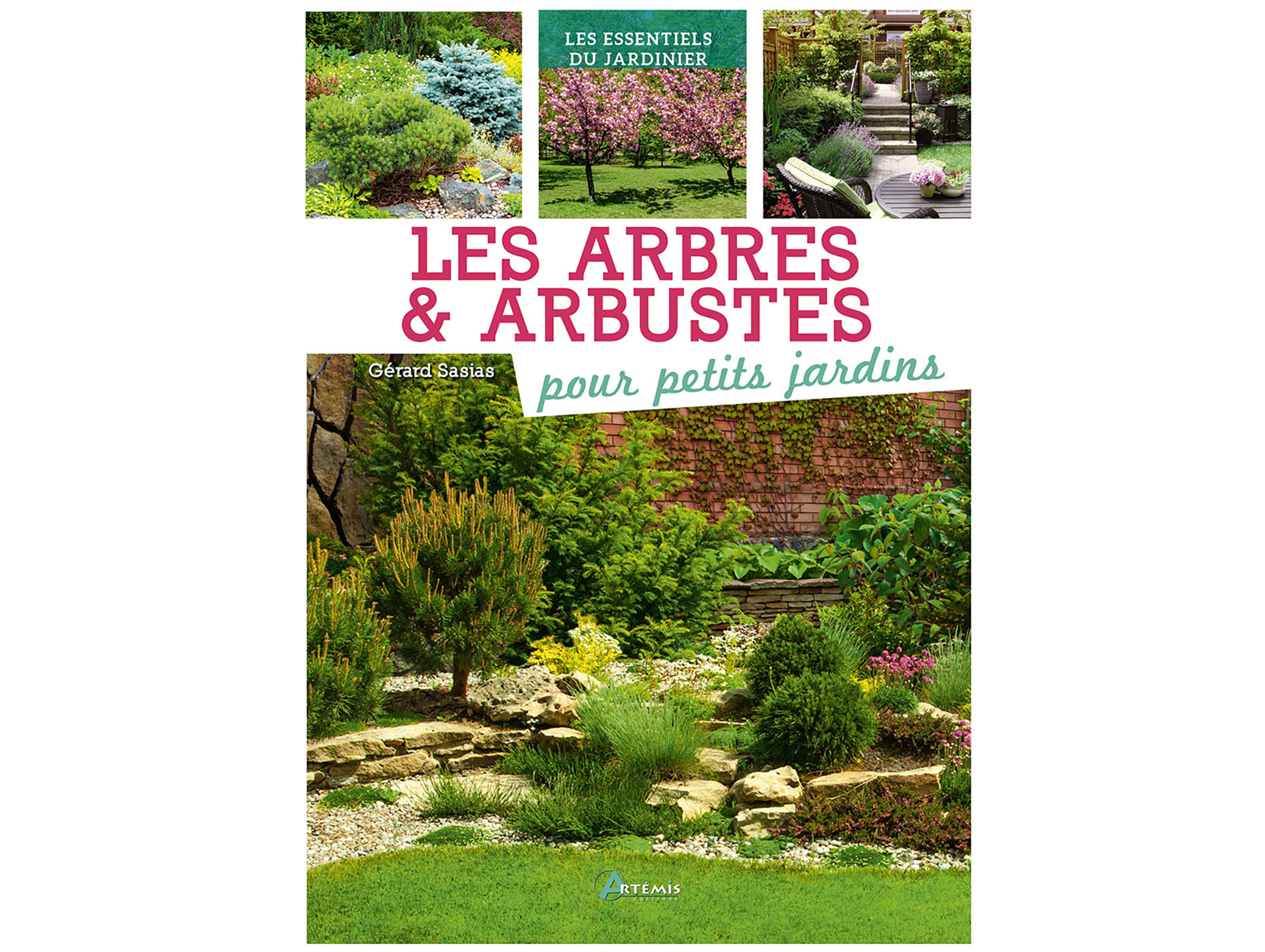 Les arbres et arbustes pour petits jardins ARTEMIS