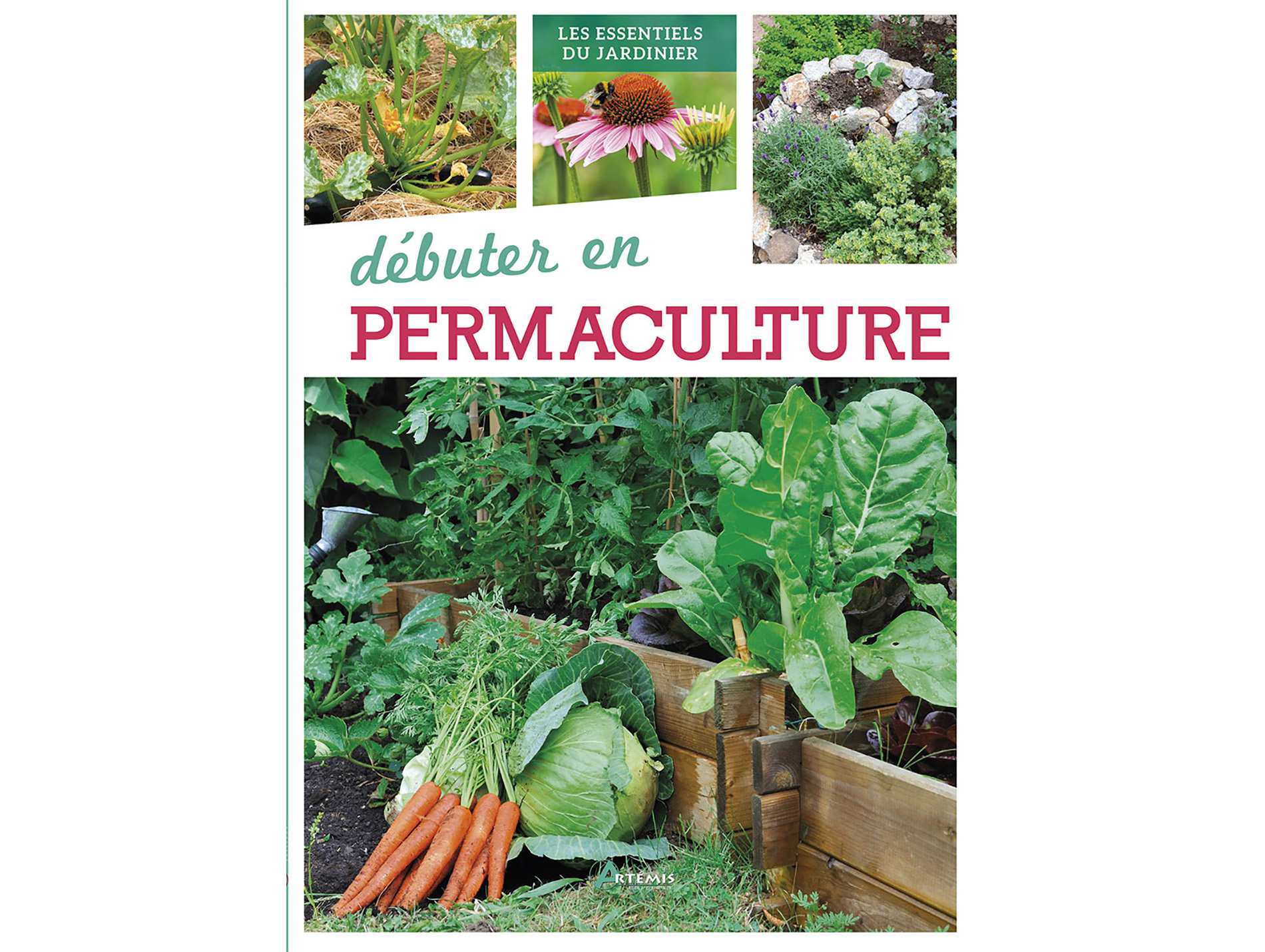 Guide débuter en permaculture ARTEMIS