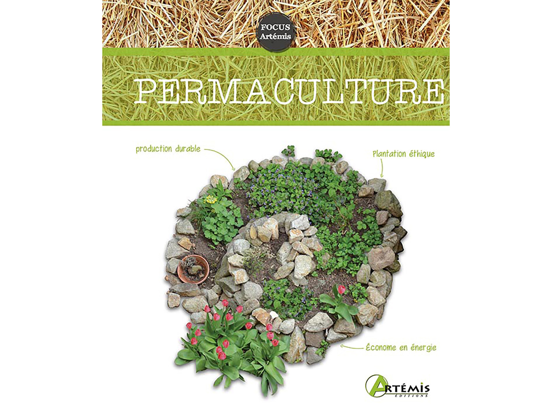Guide pratique de la permaculture ARTEMIS