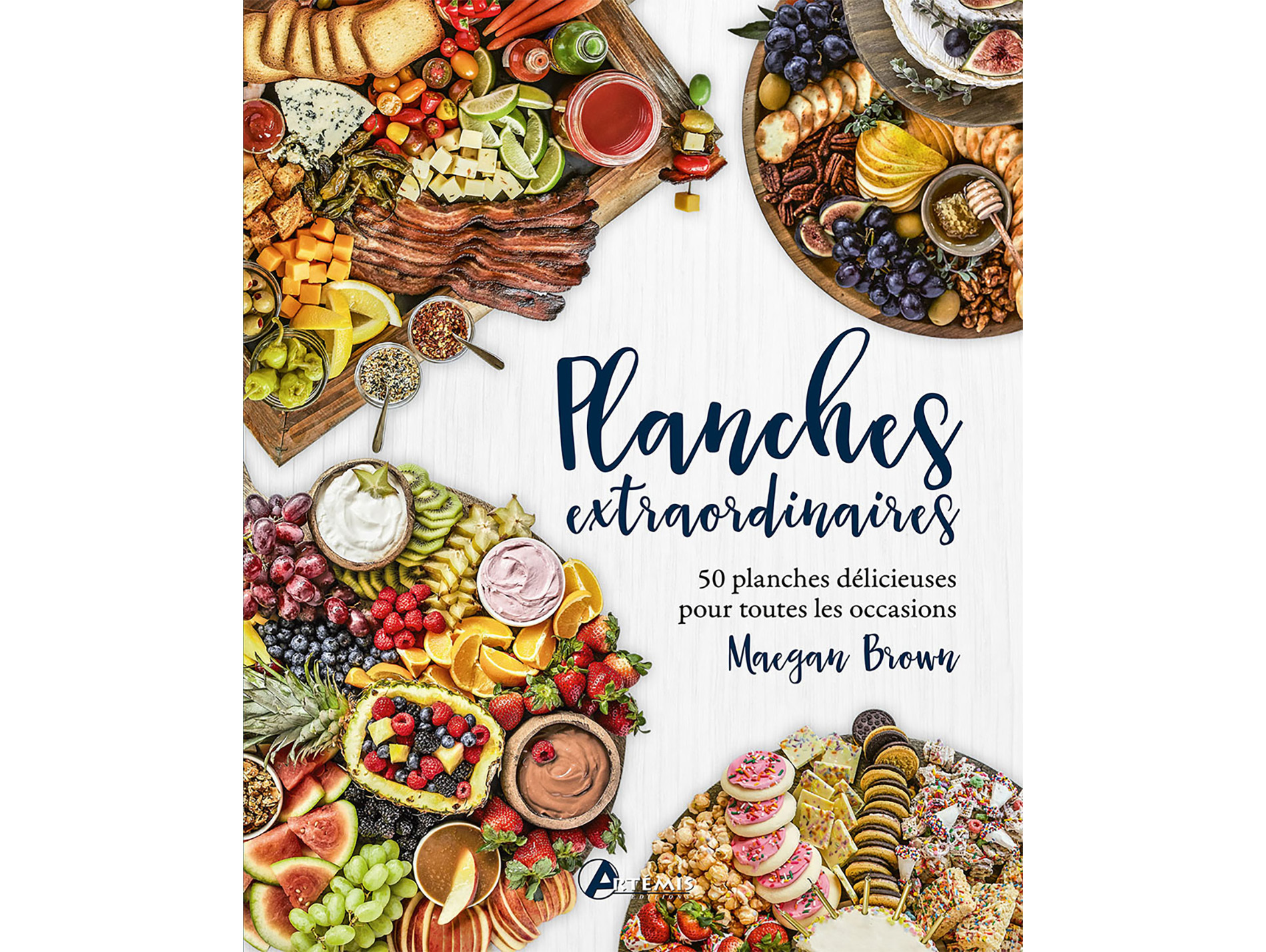 Planches extraordinaires, 50 recettes ARTEMIS