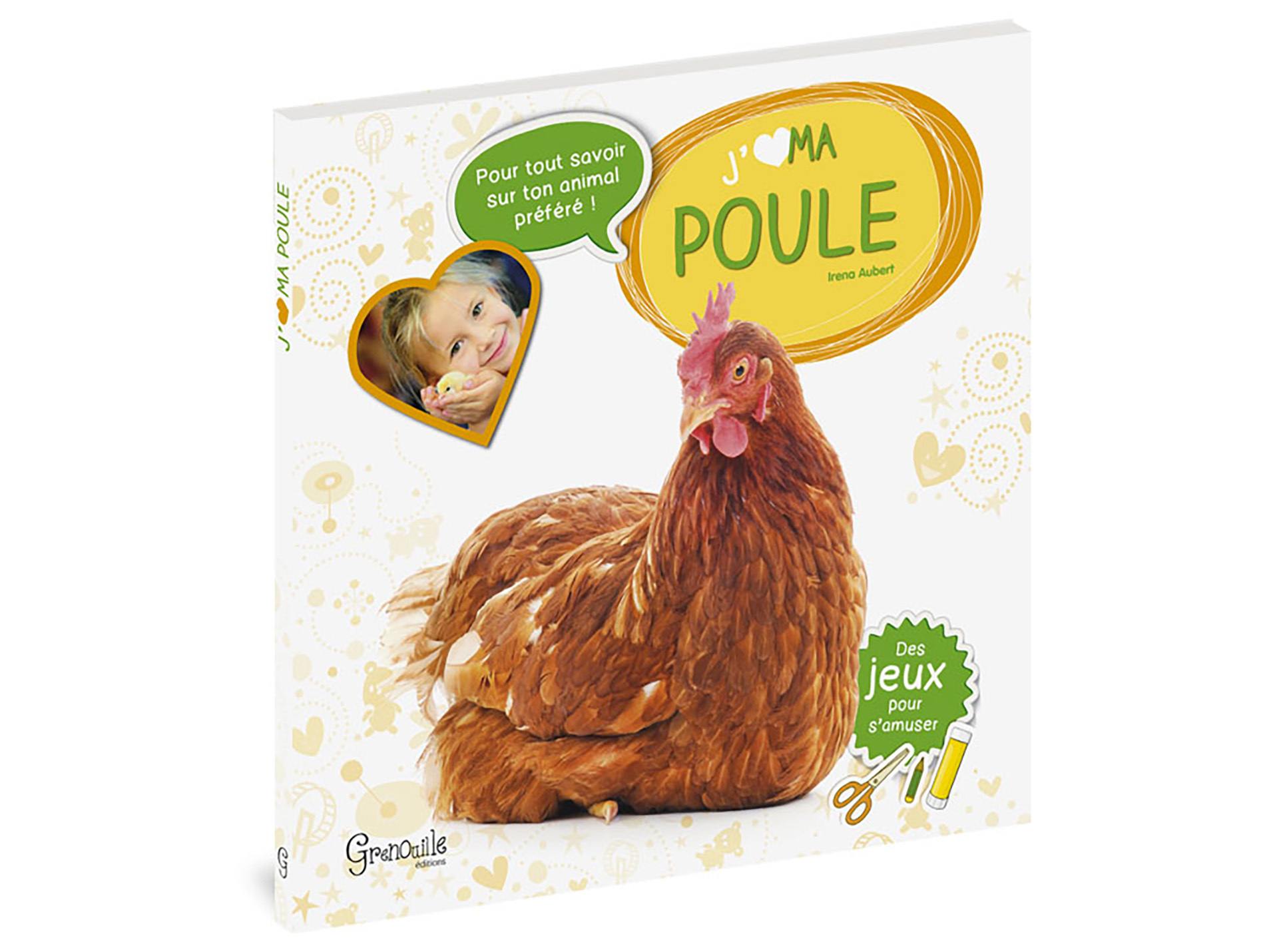 Livre j'aime ma poule EDITIONS GRENOUILLE