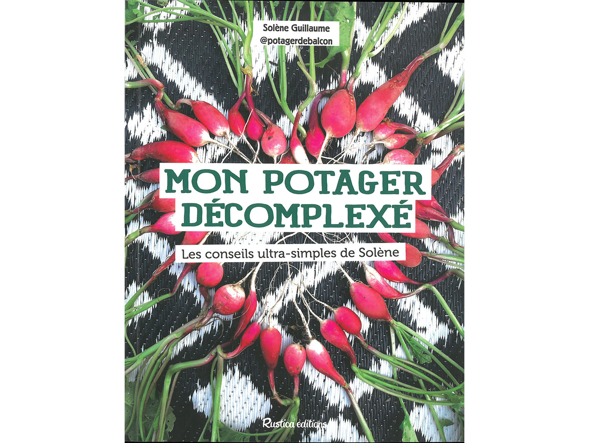 Mon potager décomplexé RUSTICA
