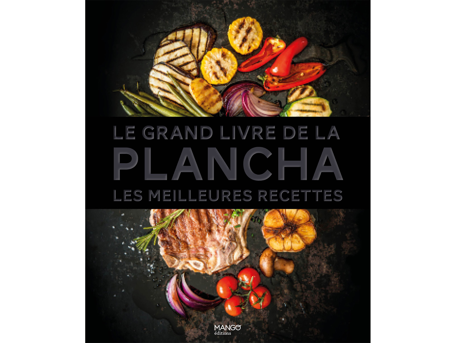 Le grand livre de la plancha MANGO