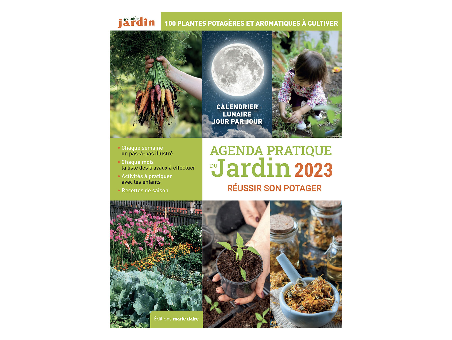 Agenda pratique du jardin : réussir son potager Edition 2023