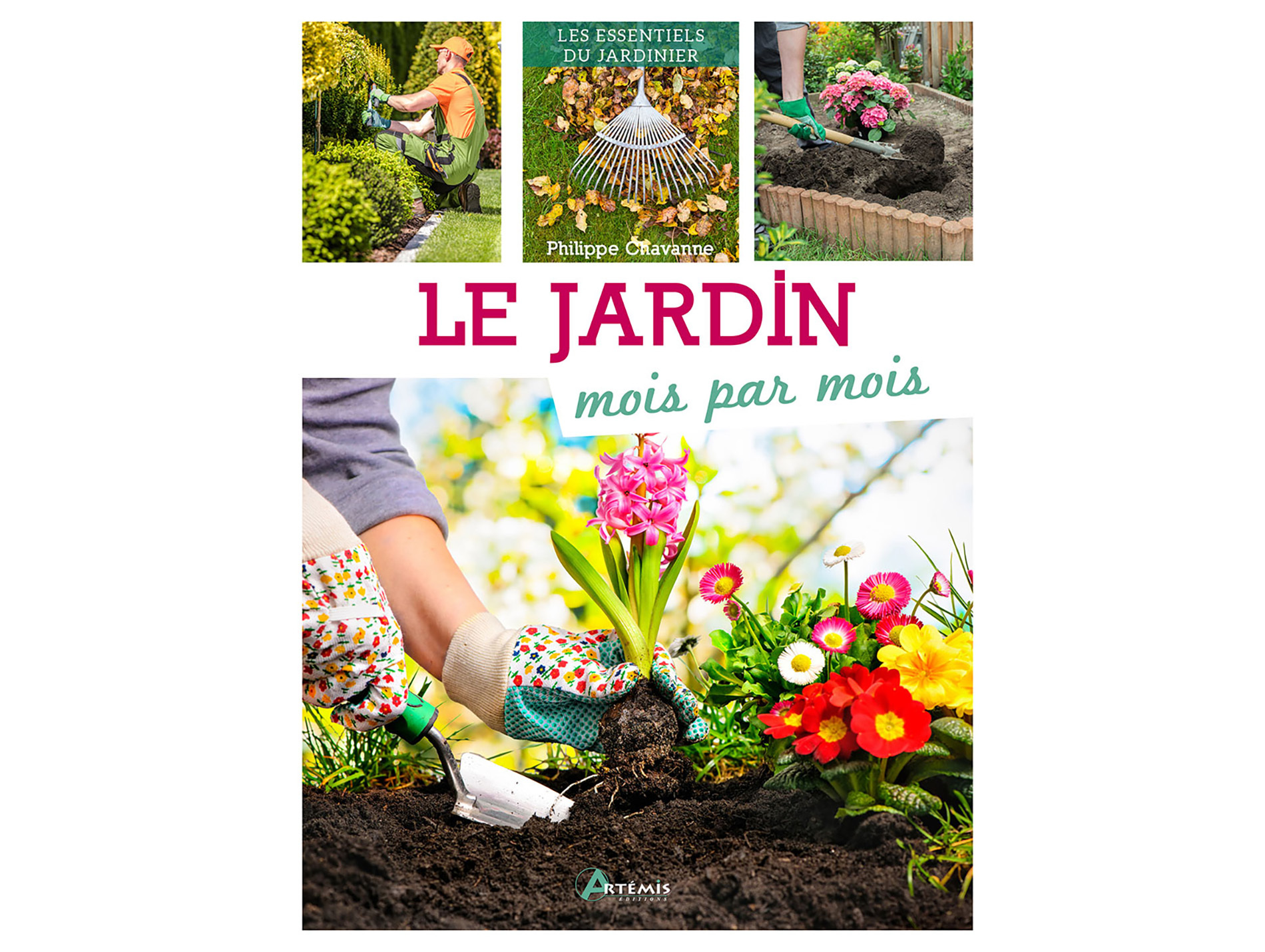 Guide sur le jardin mois par mois ARTEMIS