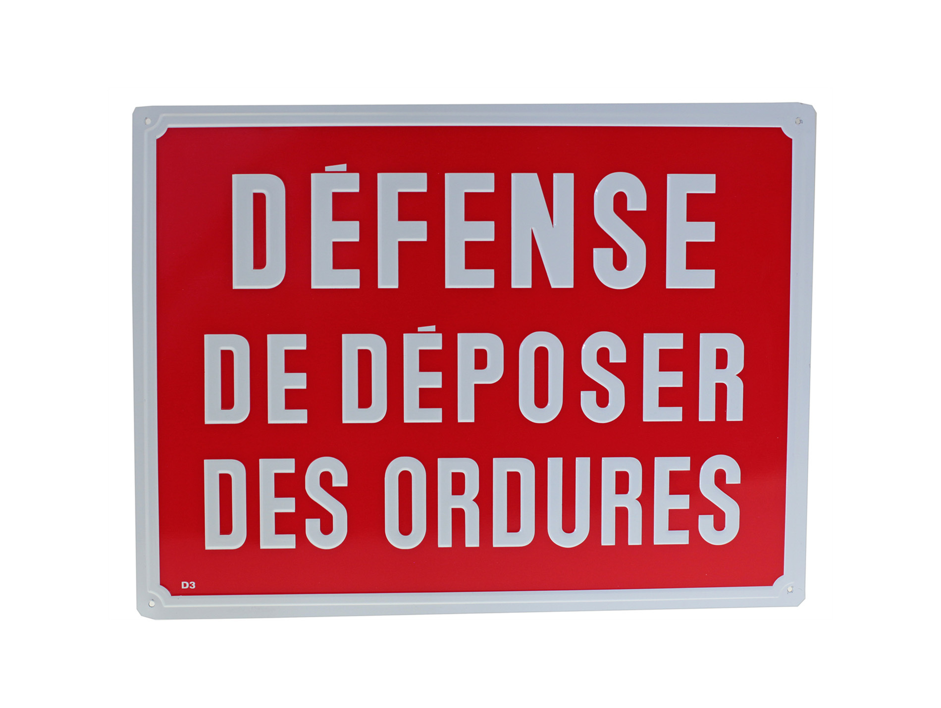 Plaque défense de déposer des ordures 330x250mm