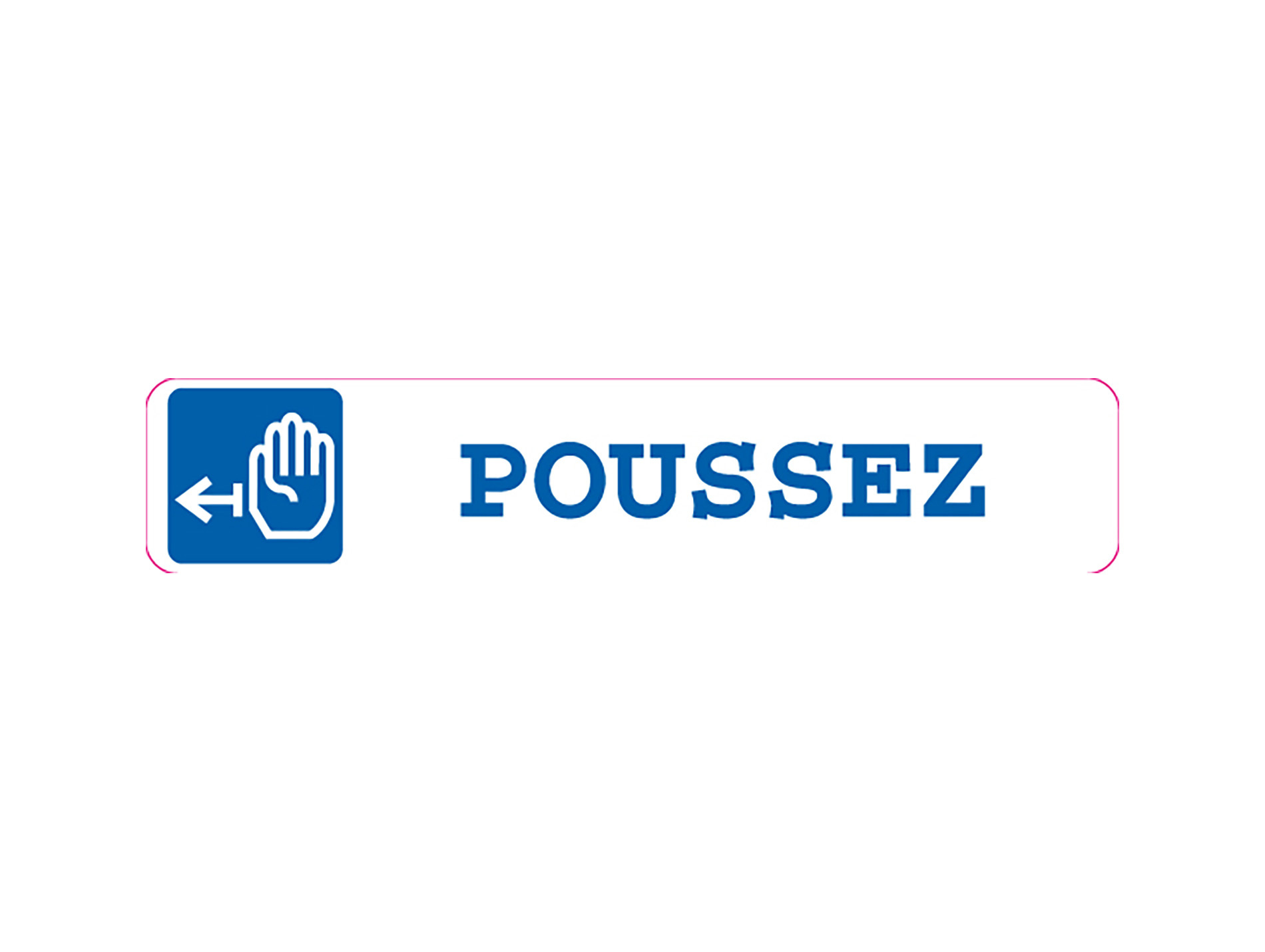 Plaque poussez adhésive 240x40mm