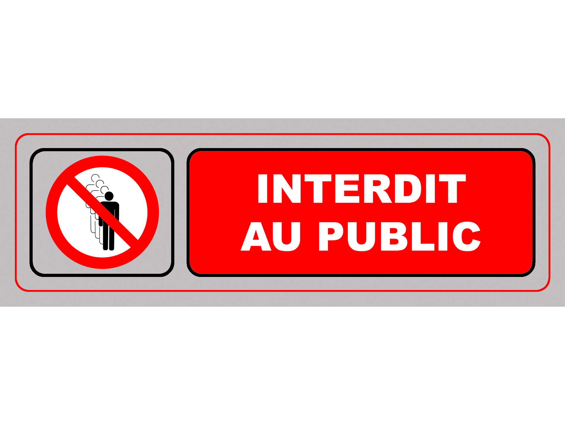 Panneau Interdit au public 170x50mm